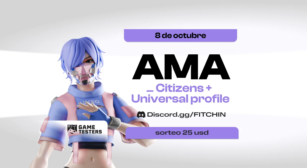 GAME TESTERS | AMA: Universal Profile & Citizens